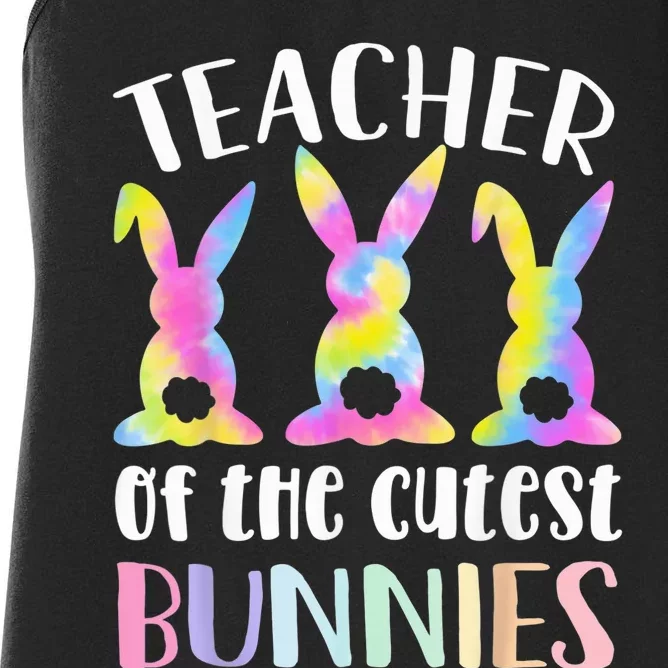 Easter Tie Dye Teacher of The Cutest Bunnies  Wo Women's Racerback Tank