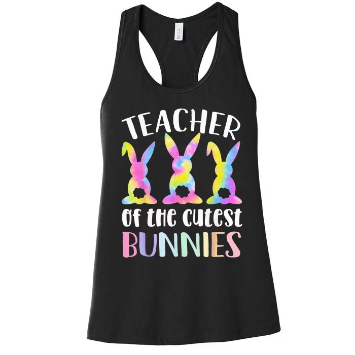 Easter Tie Dye Teacher of The Cutest Bunnies  Wo Women's Racerback Tank