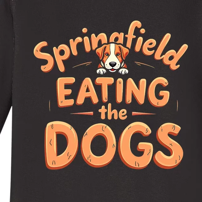 Eating The Dogs In Springfield Election Baby Long Sleeve Bodysuit