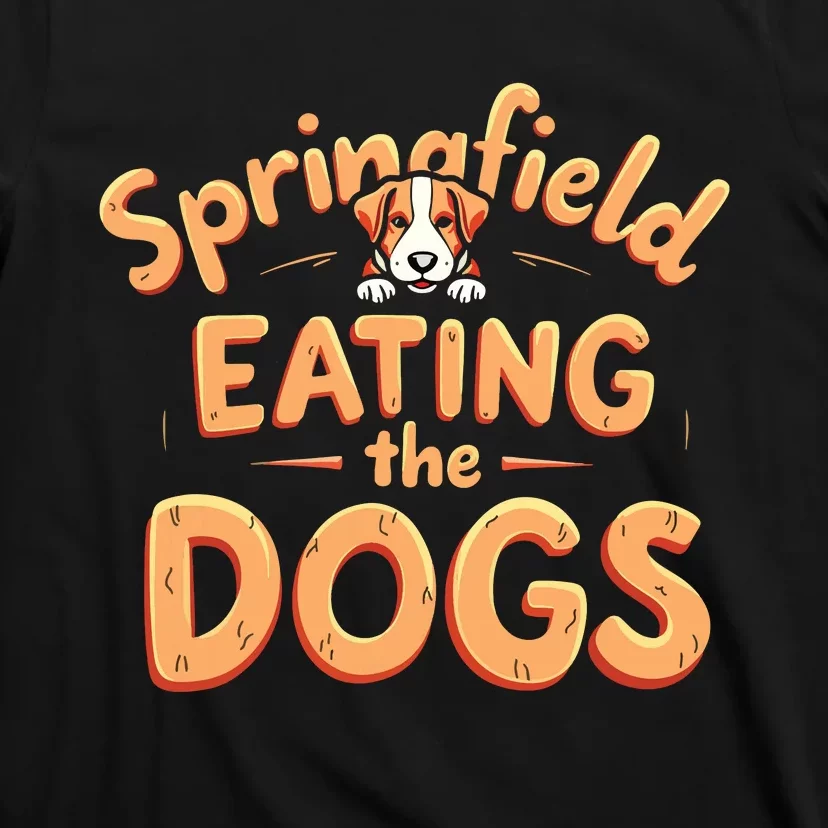 Eating The Dogs In Springfield Election T-Shirt