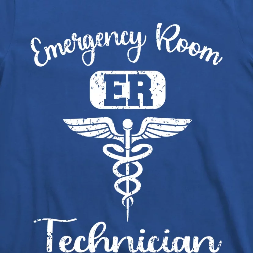 Er Tech Emergency Room Technologists Technicians Gift T-Shirt