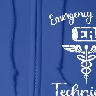 Er Tech Emergency Room Technologists Technicians Gift Full Zip Hoodie