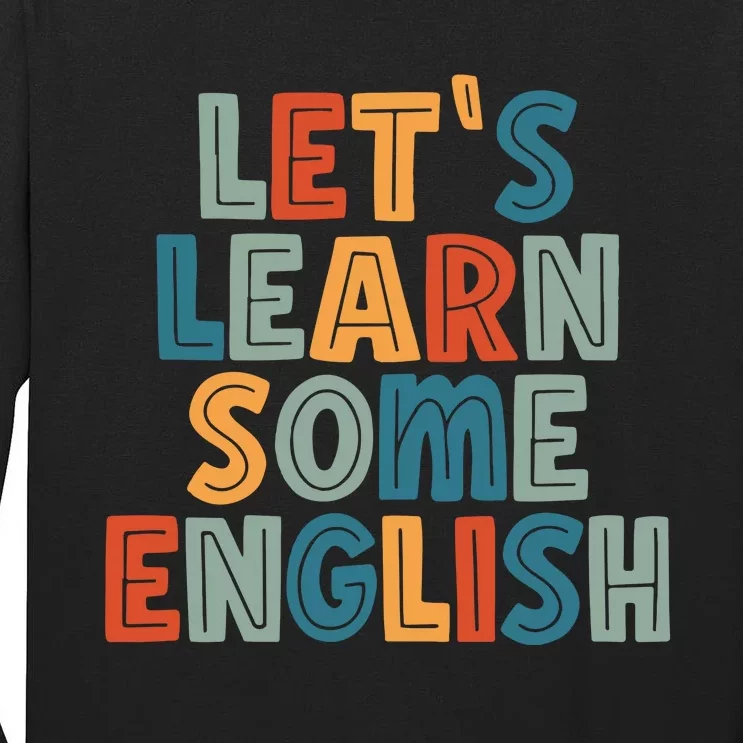 Esl Teacher English Second Language Teacher Tall Long Sleeve T-Shirt