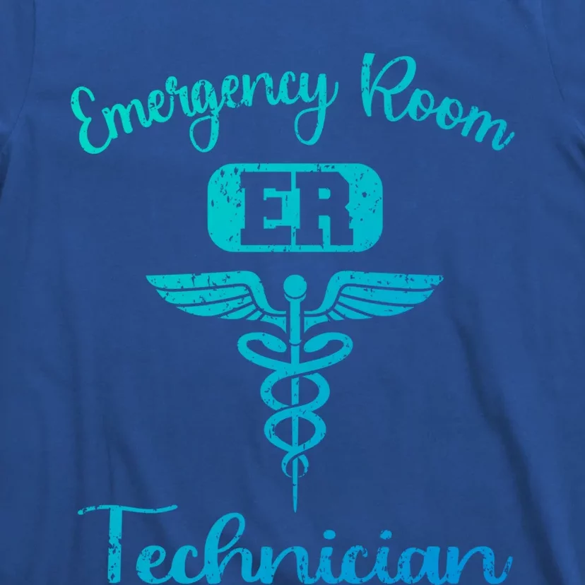 Er Tech Emergency Room Technologists Technicians Gift T-Shirt