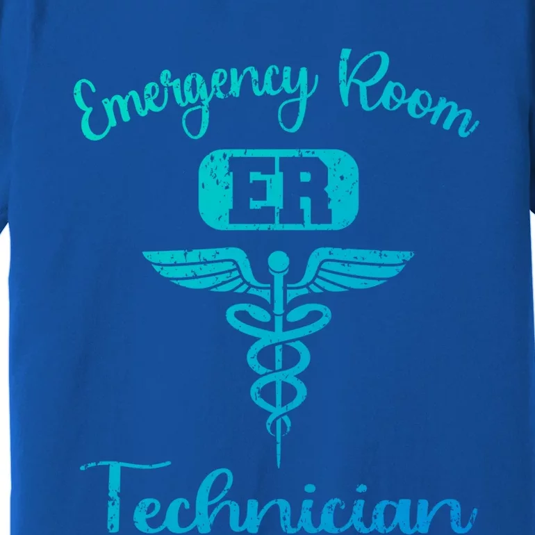 Er Tech Emergency Room Technologists Technicians Gift Premium T-Shirt