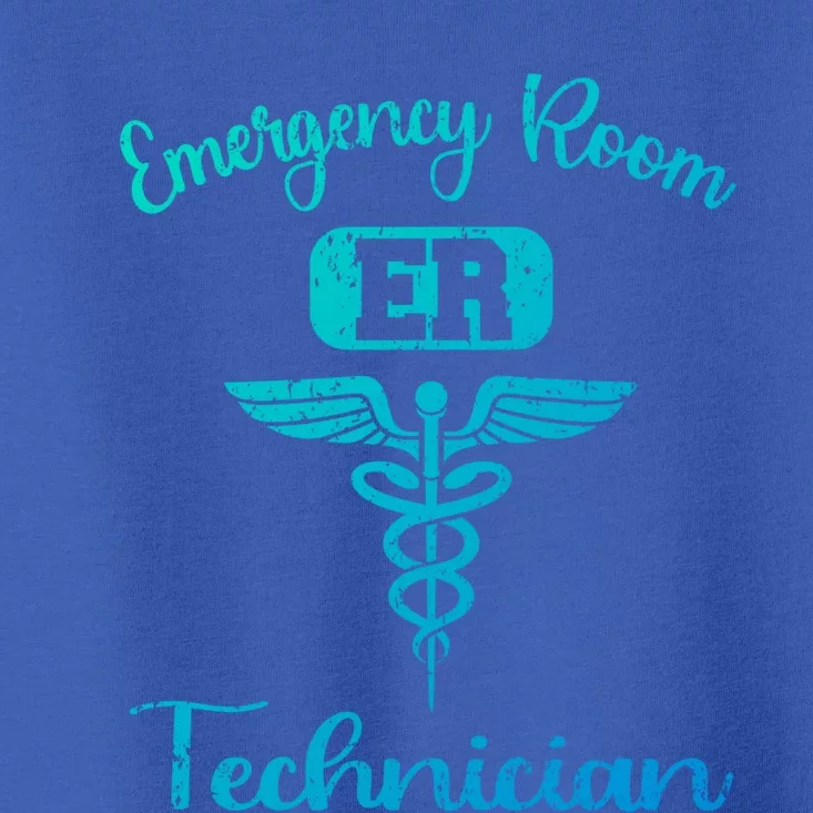 Er Tech Emergency Room Technologists Technicians Gift Toddler T-Shirt