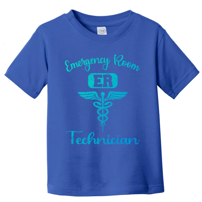 Er Tech Emergency Room Technologists Technicians Gift Toddler T-Shirt