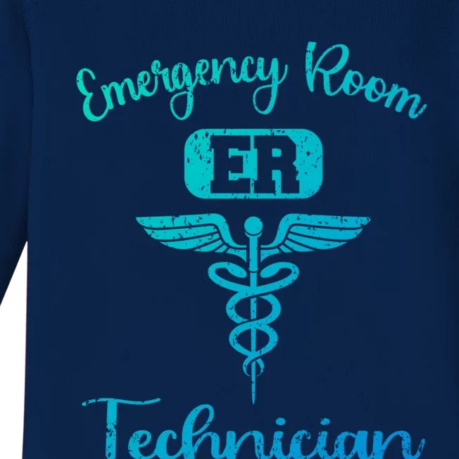 Er Tech Emergency Room Technologists Technicians Gift Baby Long Sleeve Bodysuit