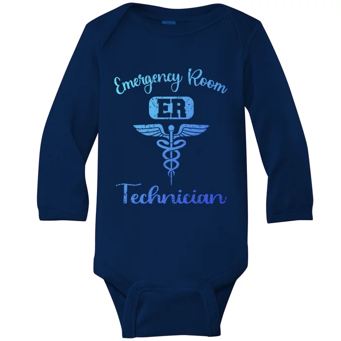 Er Tech Emergency Room Technologists Technicians Gift Baby Long Sleeve Bodysuit