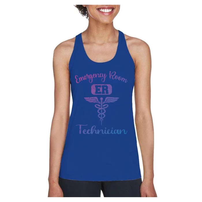 Er Tech Emergency Room Technologists Technicians Gift Women's Racerback Tank