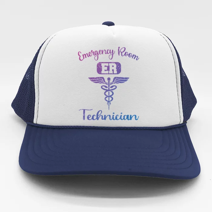 Er Tech Emergency Room Technologists Technicians Gift Trucker Hat