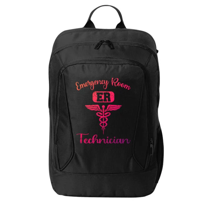 Er Tech Emergency Room Technologists Technicians Gift City Backpack