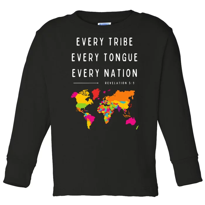 Every Tribe Every Tongue Every Nation Revelation Toddler Long Sleeve Shirt