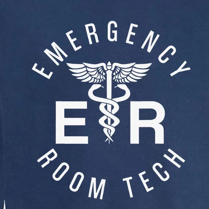 ER Tech Emergency Room Tech Caduceus ER Technician Garment-Dyed Sweatshirt