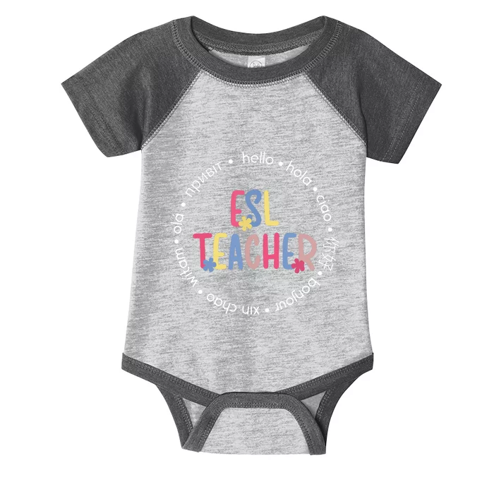 ESL Teacher English As A Second Language Teacher Infant Baby Jersey Bodysuit