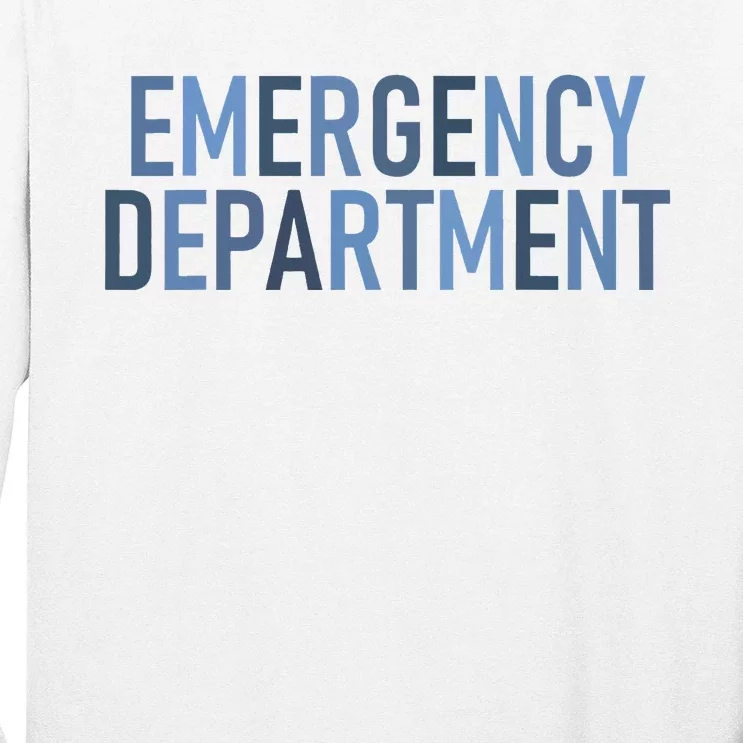 Er Tech Emergency Department Technician Emergency Nurse Long Sleeve Shirt