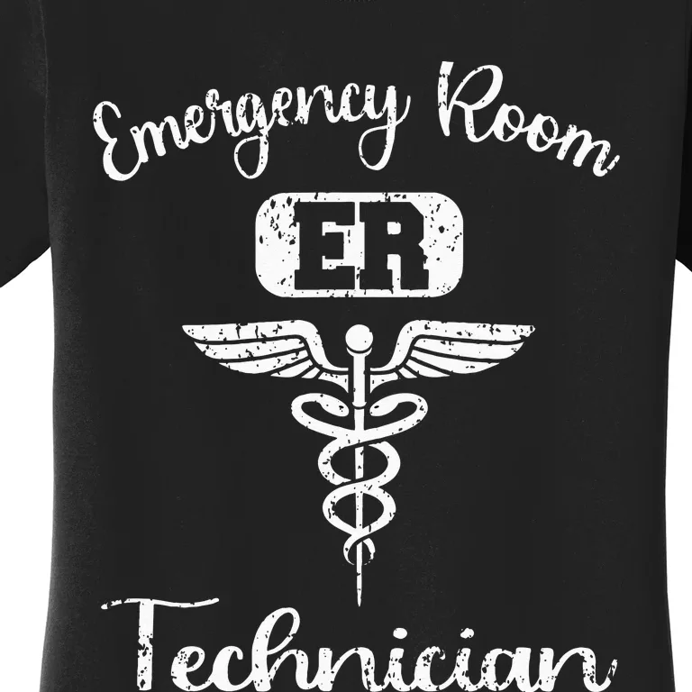 ER Tech Emergency Room Technologists Technicians Women's T-Shirt