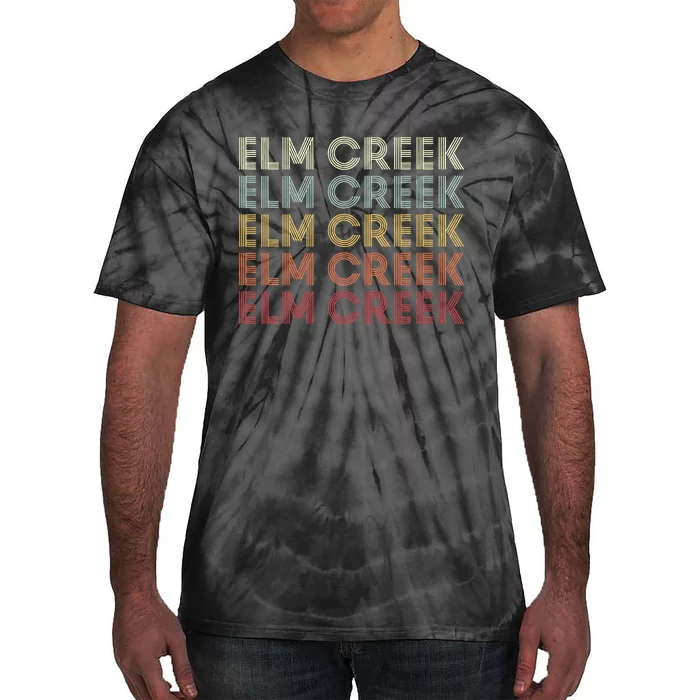 Elmcreek Texas Elm Creek Tx Tie-Dye T-Shirt