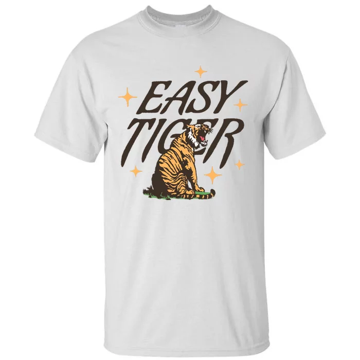 Easy Tiger Tall T-Shirt