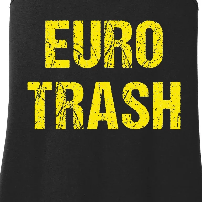 Euro Trash Ladies Essential Tank