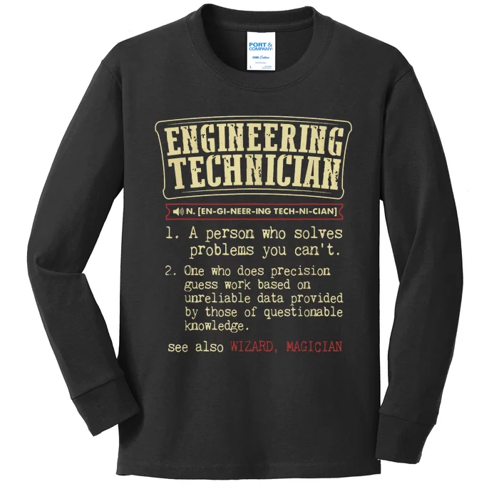 Engineering Technician Funny Definition Kids Long Sleeve Shirt