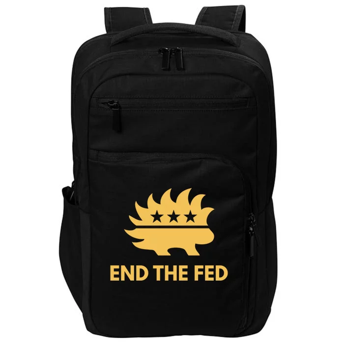 End The Fed Libertarian Porcupine Anti Federal Reserve Gift Impact Tech Backpack