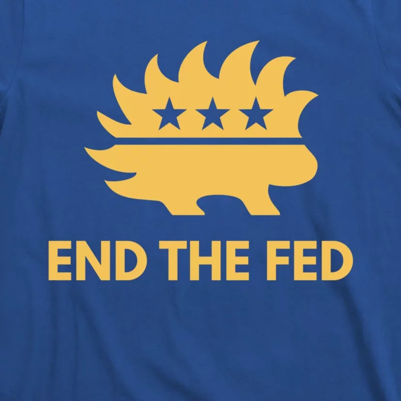 End The Fed Libertarian Porcupine Anti Federal Reserve Gift T-Shirt