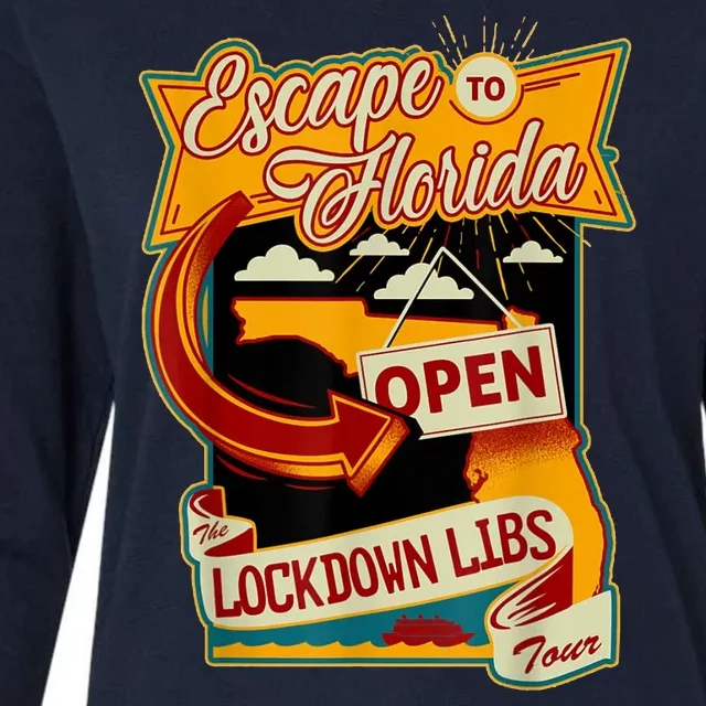 Escape To Florida Open The Lockdown Libs Tour Womens Cotton Relaxed Long Sleeve T-Shirt