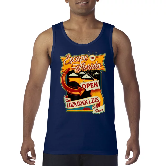 Escape To Florida Open The Lockdown Libs Tour Tank Top