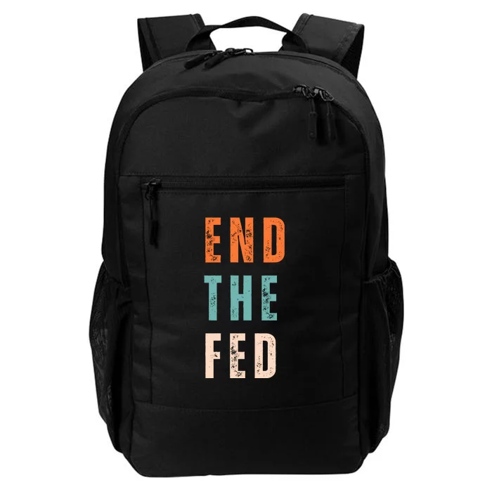 End The Fed Conservative Libertarian Daily Commute Backpack