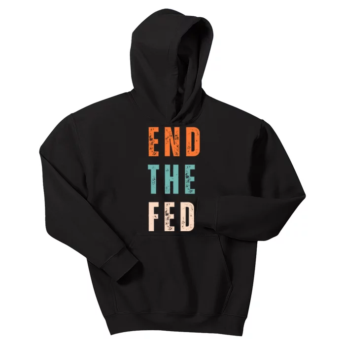 End The Fed Conservative Libertarian Kids Hoodie