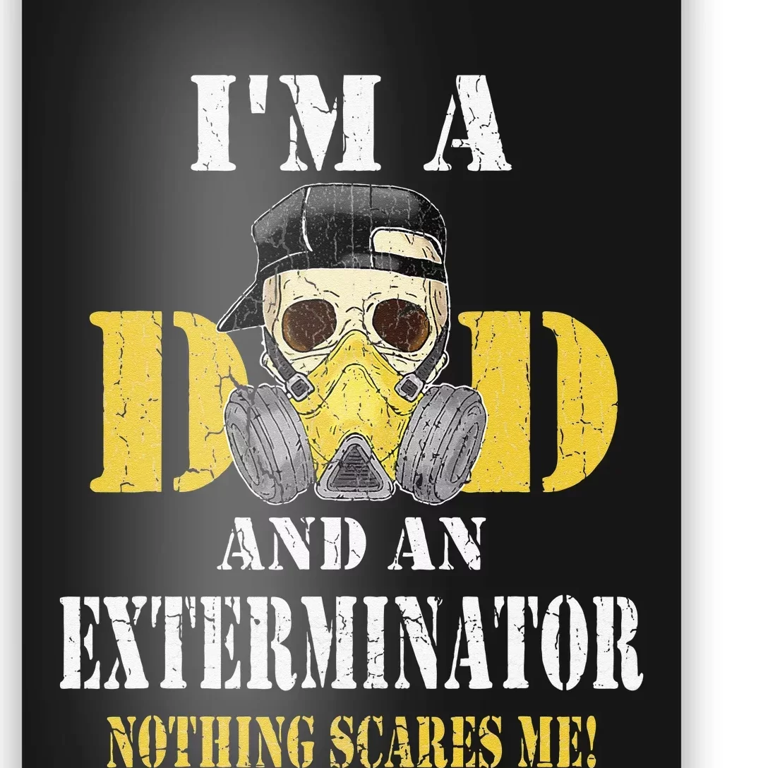 Exterminator Tee Funny Pest Control Professional Poster