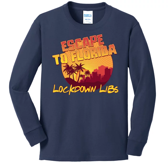 Escape To Florida Lockdown Libs Kids Long Sleeve Shirt