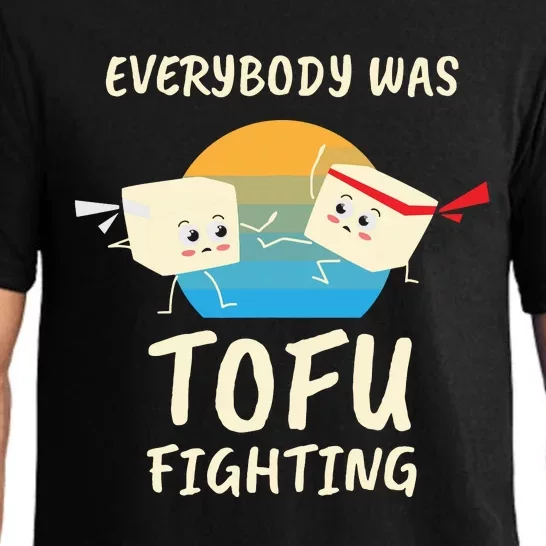 Everybody Tofu Fighting I Tofu Vegan Meatless Vegetarian Pajama Set