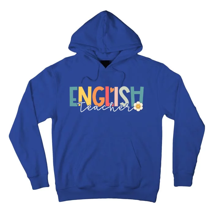 English Teacher Groovy Appreciation Day Back To School Meaningful Gift Tall Hoodie