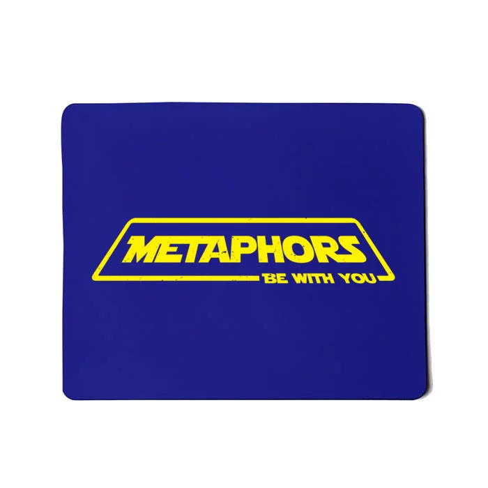 English Teacher Gift Metaphors Be With You Gift Mousepad