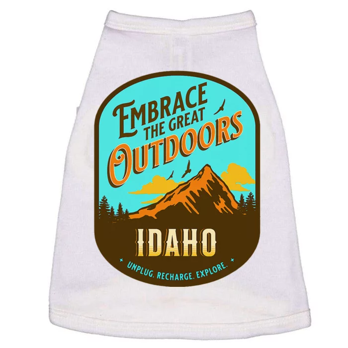 Embrace The Great Outdoors Unplug Recharge Rediscover Idaho Doggie Tank