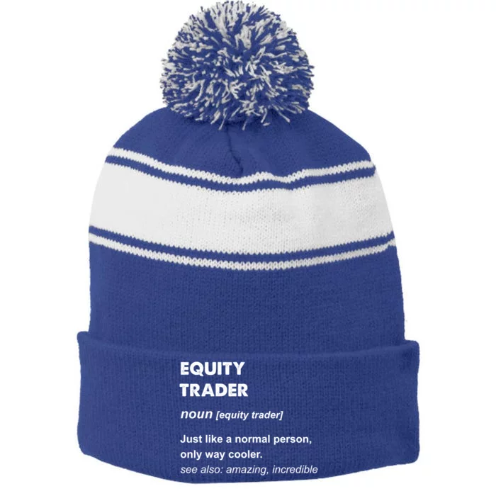 Equity Trader Great Gift Stripe Pom Pom Beanie