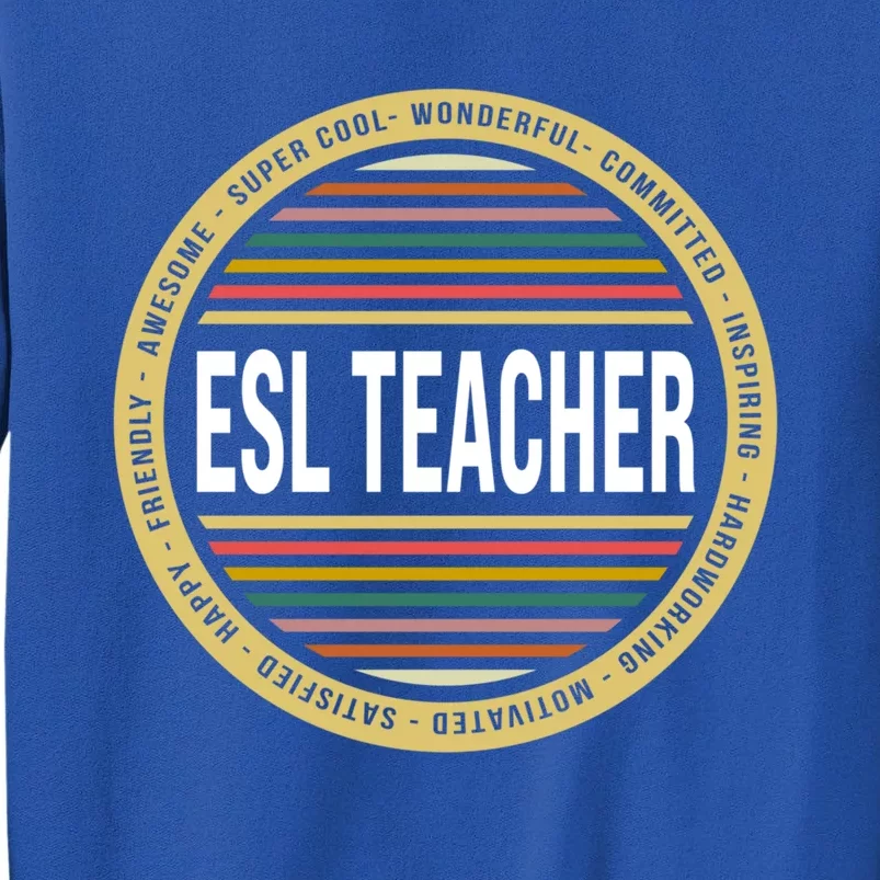 Esl Teacher Gift Funny Profession Birthday Gift Sweatshirt