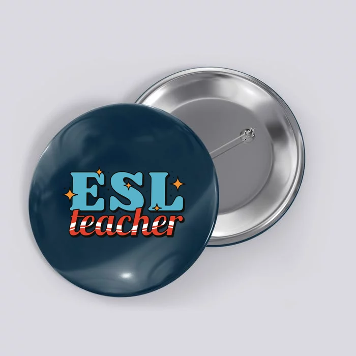 ESL Teacher Gift Button