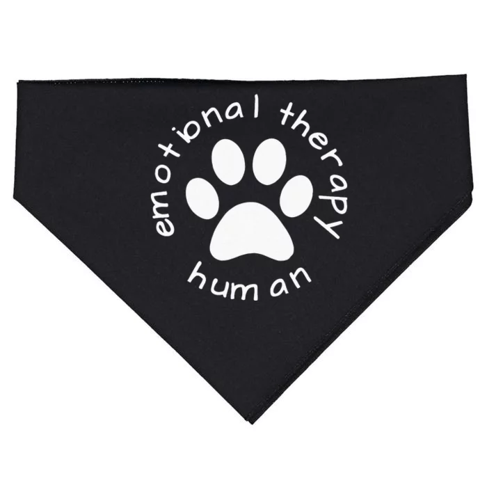 Emotional Therapy Human Gift For Dog Doggie Lovers USA-Made Doggie Bandana