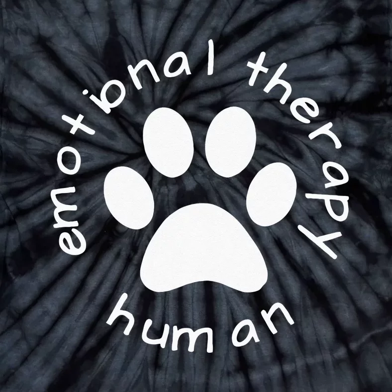 Emotional Therapy Human Gift For Dog Doggie Lovers Tie-Dye T-Shirt