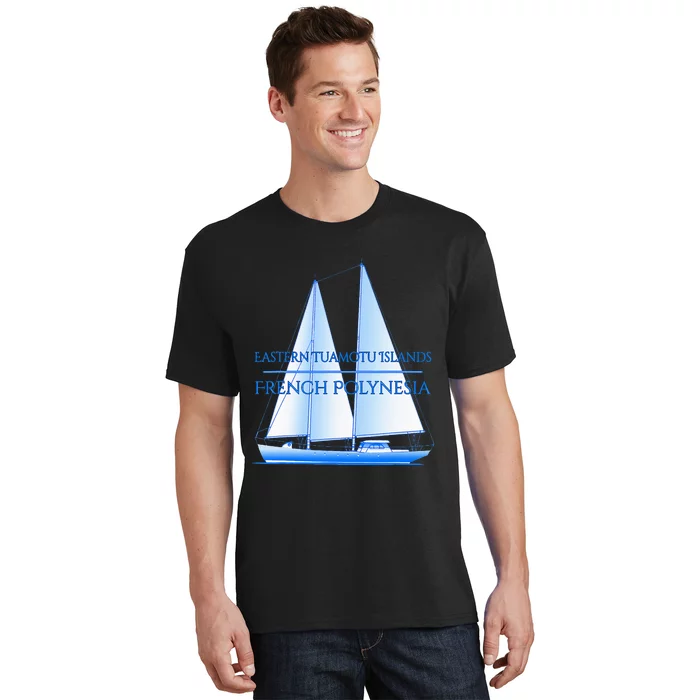 Eastern Tuamotu Islands Coastal Nautical Sailing Sailor T-Shirt