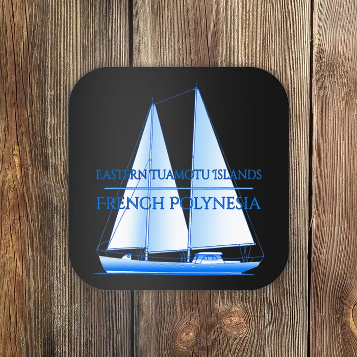 Eastern Tuamotu Islands Coastal Nautical Sailing Sailor Coaster