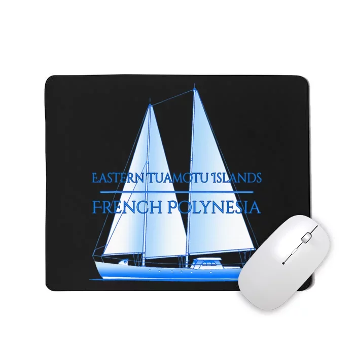 Eastern Tuamotu Islands Coastal Nautical Sailing Sailor Mousepad