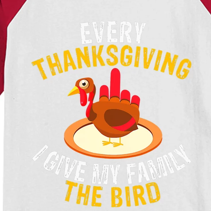 Every Thanksgiving I Give My Family The Bird A Funny Turkey Kids Colorblock Raglan Jersey