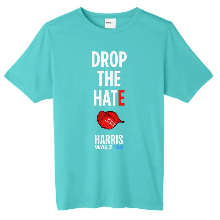 Drop the Hate - No MAGA Hat Vote Kamala Harris Tim Walz '24 ChromaSoft Performance T-Shirt