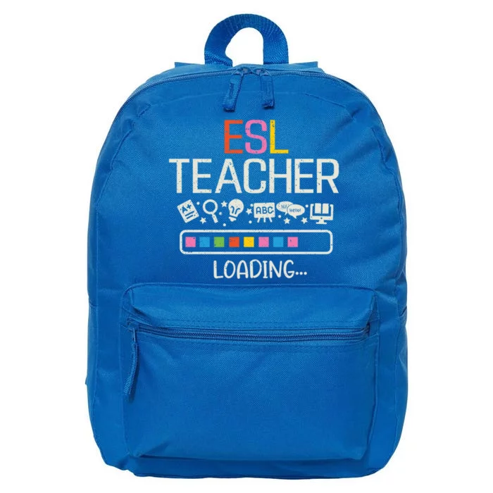 Esl Teacher Loading Back To School English Second Language Gift 16 in Basic Backpack