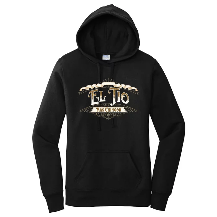 EL TIO MAS CHINGON Women's Pullover Hoodie