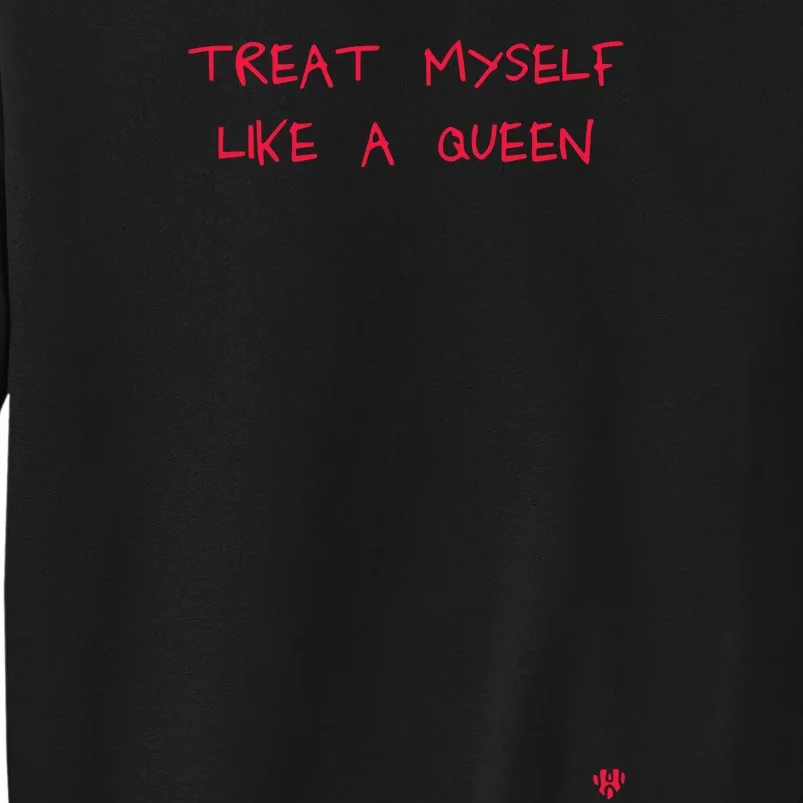 Everpress Treat Myself Like A Queen Gays Rock Sweatshirt